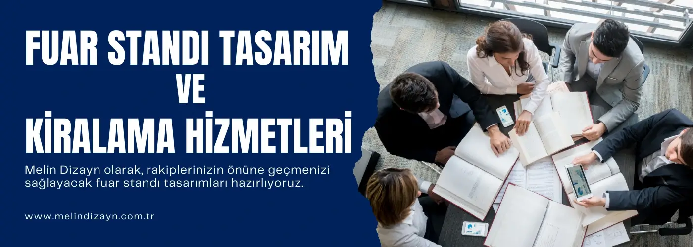 Fuar Standı Tasarım ve Kiralama Hizmetleri